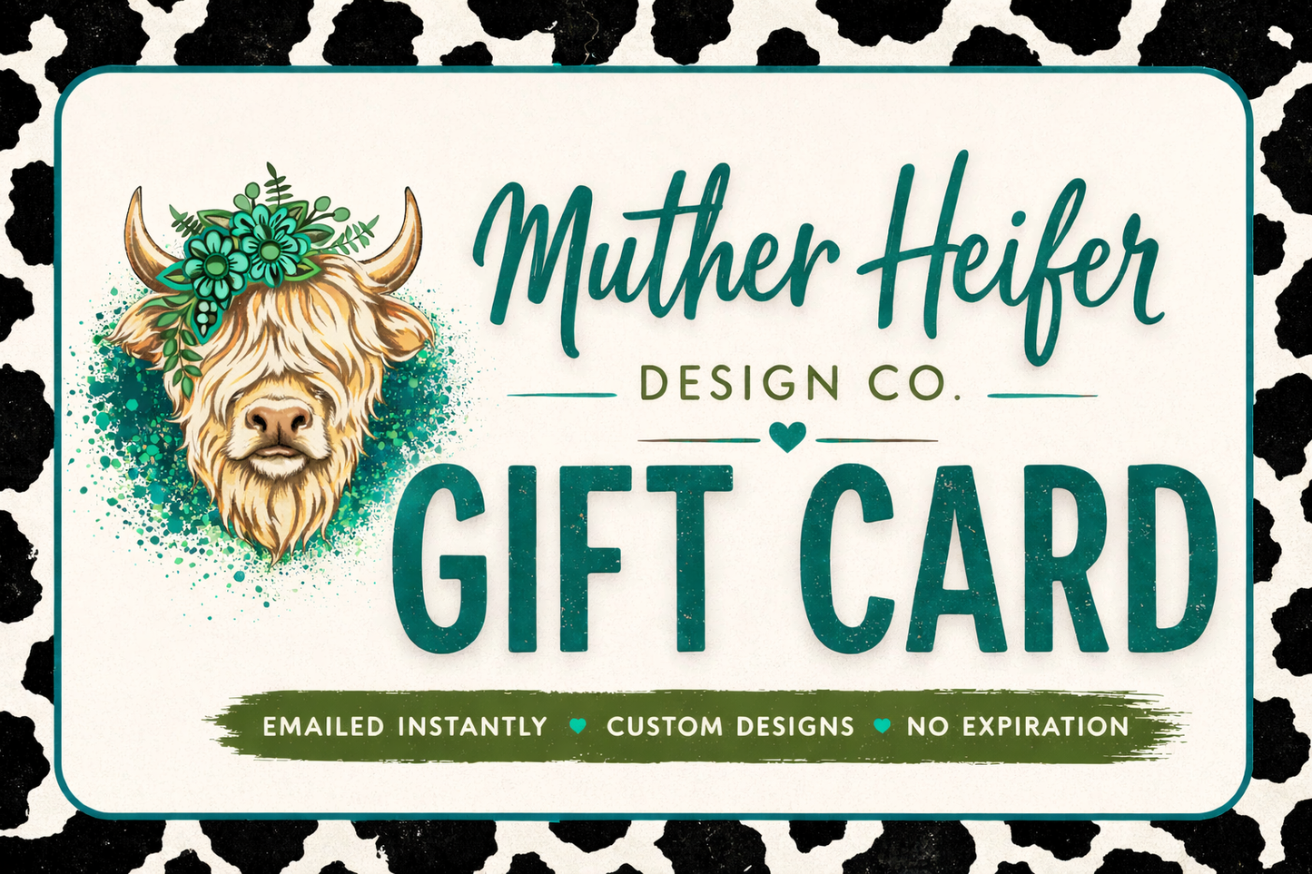 Muther Heifer Design Co Gift Card