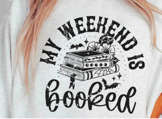 My Weekend is Booked