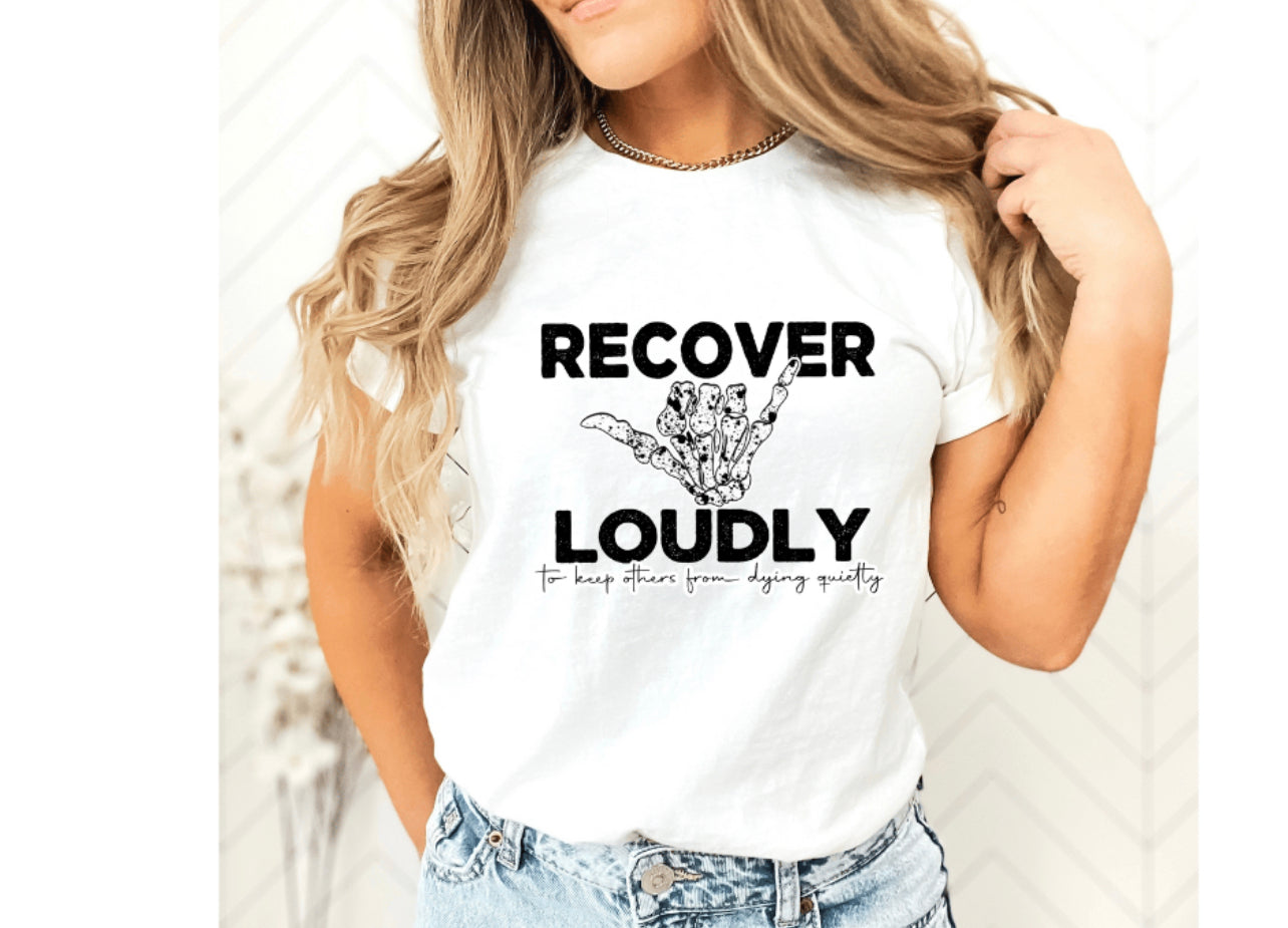 Recover Loudly
